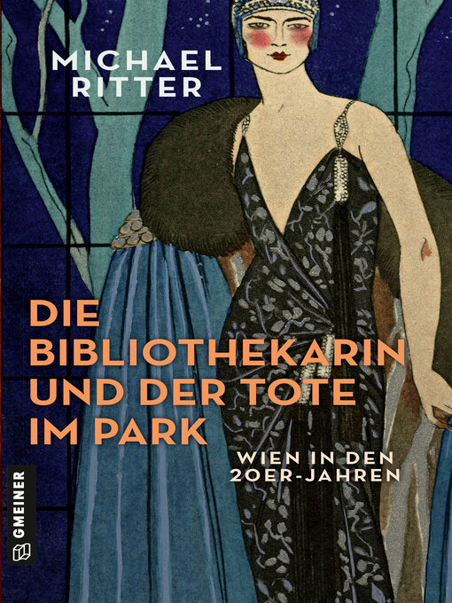 Title details for Die Bibliothekarin und der Tote im Park by Michael Ritter - Wait list